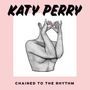 KATY PERRY Chained To The Rythm