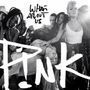 PINK What About Us