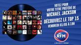 Votez pour votre chanson préférée de Michael Jackson !