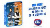 RFM partenaire de la pièce de théâtre "Mur Mure"