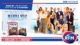RFM partenaire du DVD/Blu-Ray de Mamma Mia «Here we go again»