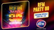 RFM Party 80 : émission spéciale jeudi 09/03