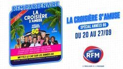 "La croisière s'amuse" spécial années 80, en partenariat avec RFM 