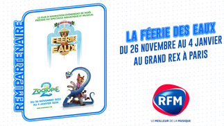 Découvrez la Féerie des Eaux au Grand Rex de Paris en partenariat avec RFM