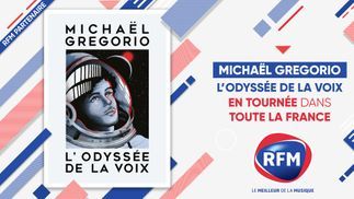 Michaël Gregorio: RFM partenaire de son nouveau spectacle « L'Odyssée de la Voix »