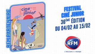 RFM partenaire du "Festival Ciné Junior" en Île-de-France