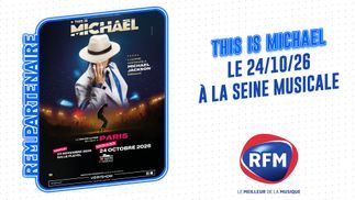 "This Is Michael" à la Seine Musicale en partenariat avec RFM