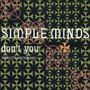 SIMPLE MINDS Don T You Forget About Me