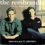 REMBRANDTS I Ll Be There For You